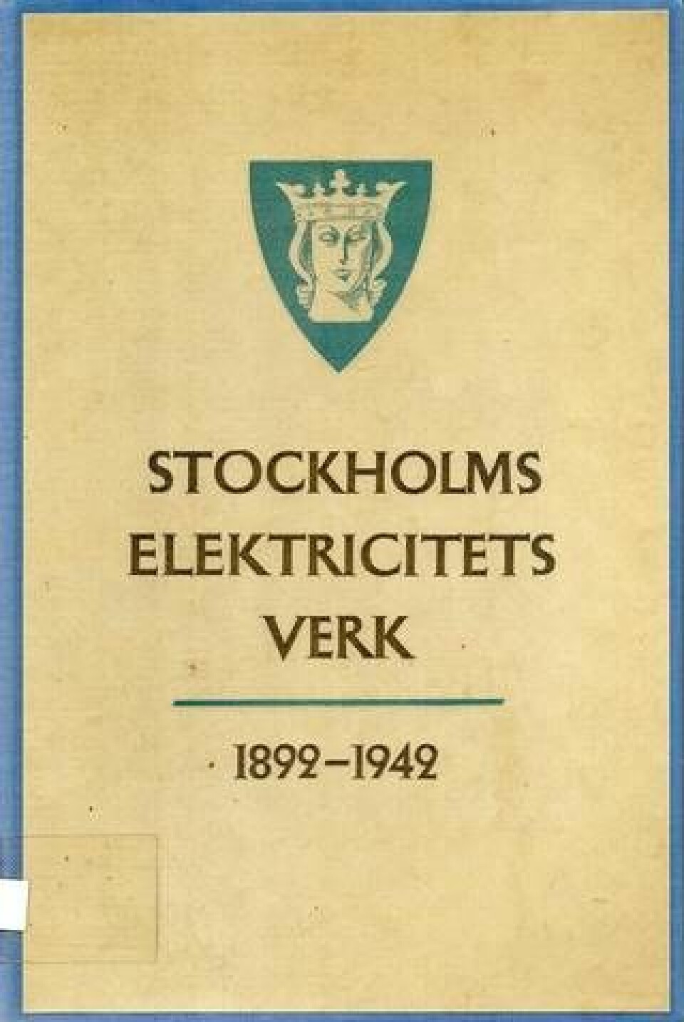 Lästips: Om Stockholms elektrifiering kan man läsa i Stockholms Elektricitetsverk 1892–1942 av Birgit Malmström.