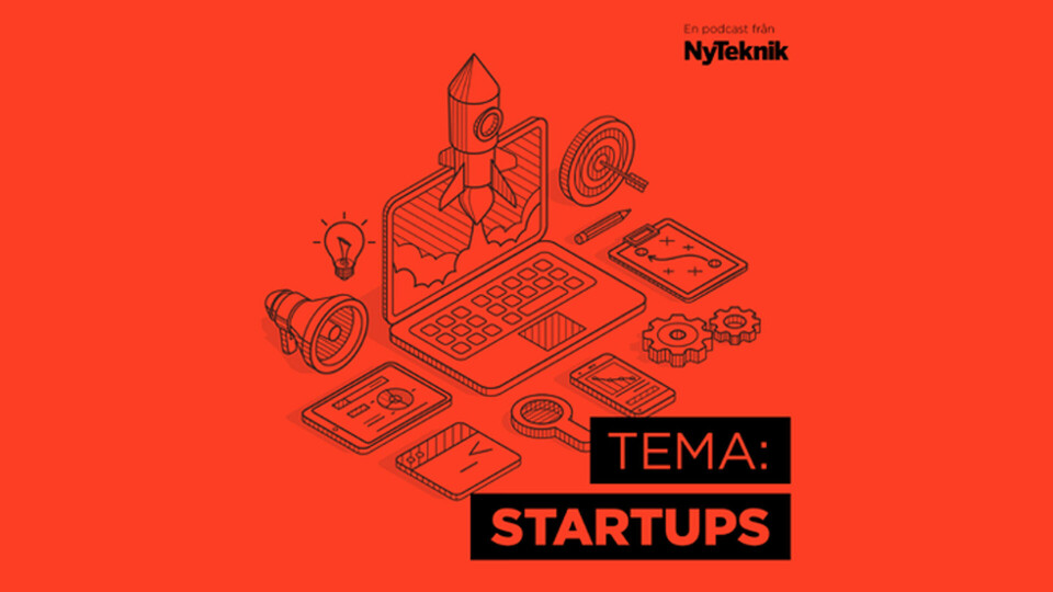 Podcast: Vad krävs att gå från idé till succéartad startup?