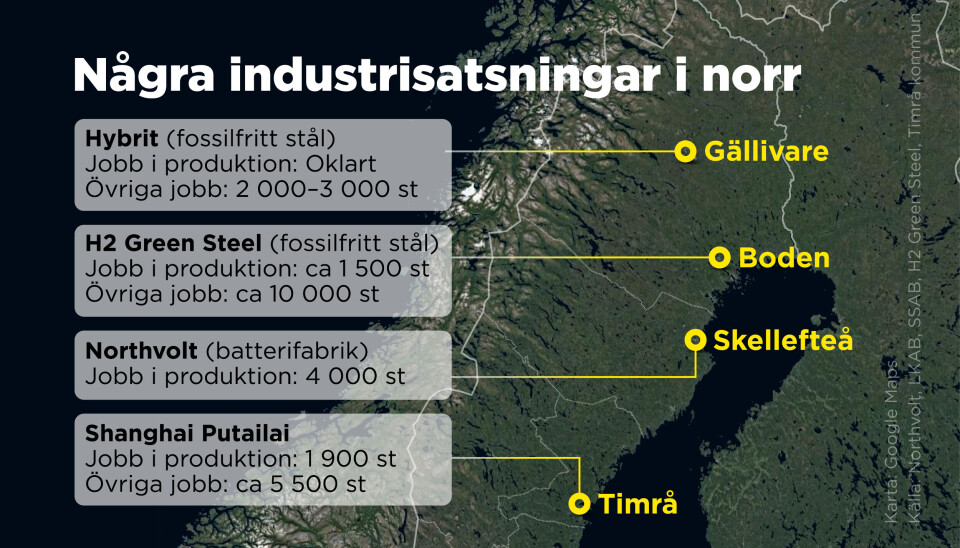 Så många jobb kommer att skapas i några av de stora industrisatsningarna i norra Sverige. Så många jobb kommer att skapas i några av de stora industrisatsningarna i norra Sverige.