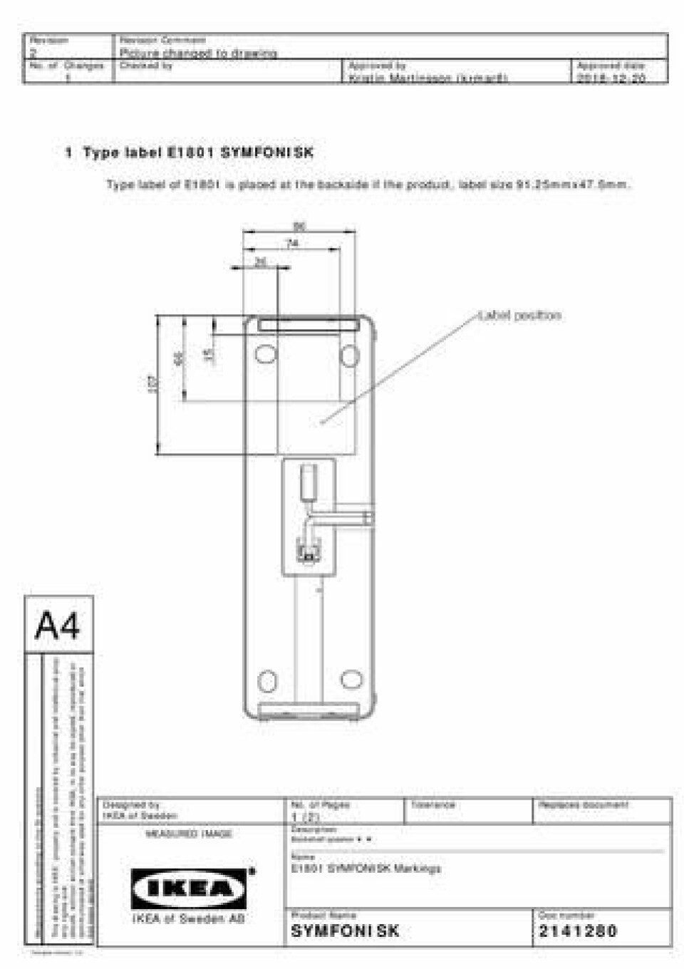 … vilket är en design som överensstämmer med skisser som finns i Ikeas ansökan till USA:s telemyndighet FCC för godkännande av trådlösa sändare. Foto: Ikea